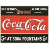 Coke 5 cents at Fountain Metal Tin Sign