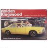 Holden Kingswood Tin Sign