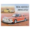 WB Holden Utes Real Aussies Sign