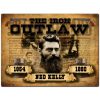 Ned Kelly The Iron Outlaw Legend Sign