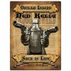 Outlaw Legend Ned Kelly Sign