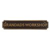 Grandads Workshop Cast Iron Sign