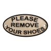 Please Remove Your Shoes Sign